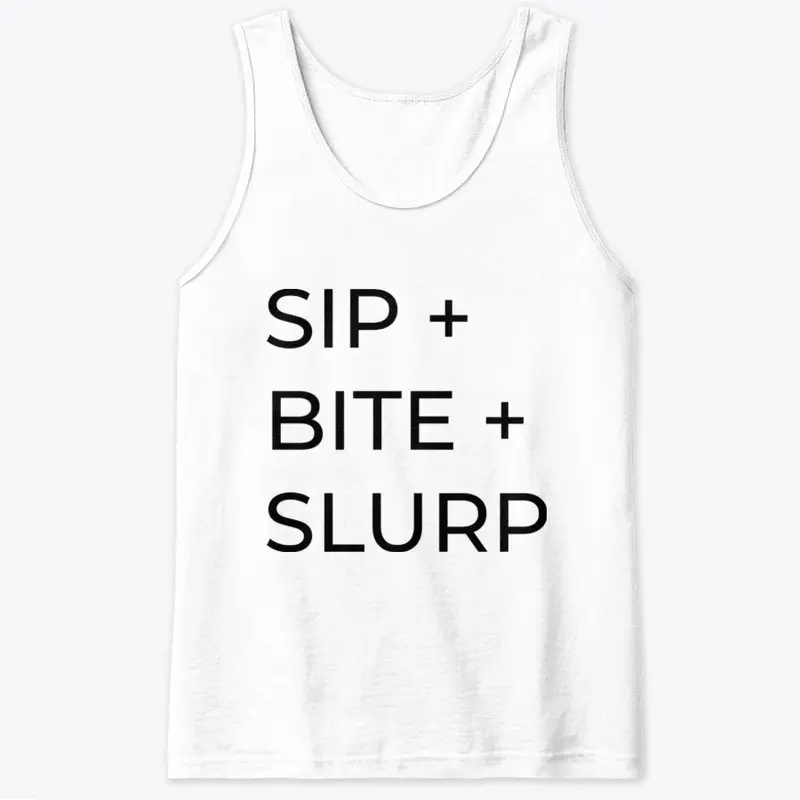 SIP + BITE + SLURP